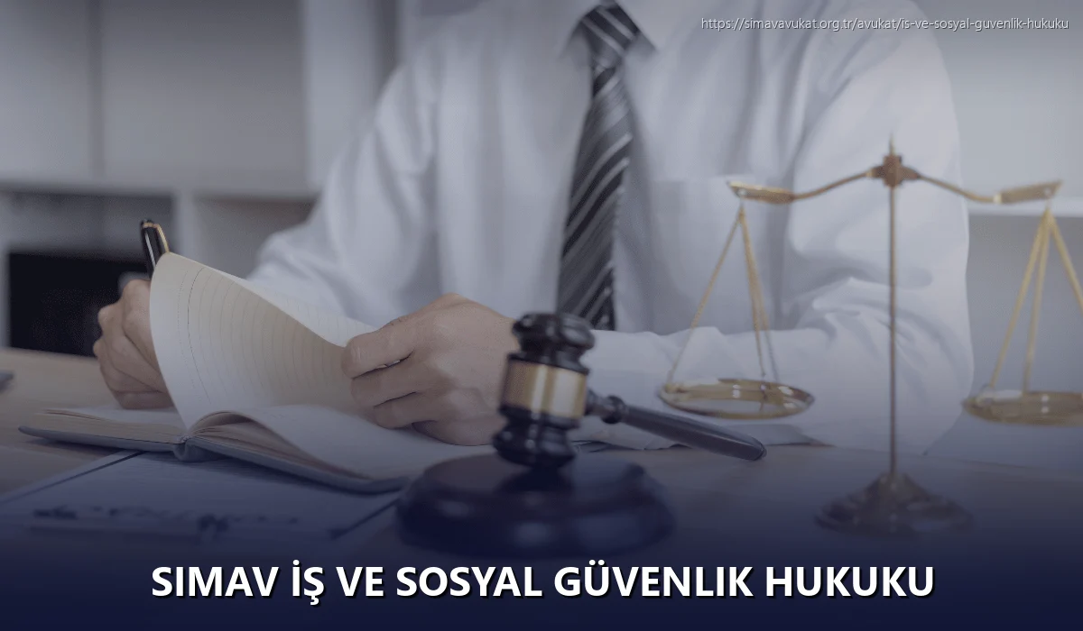Simav İş ve Sosyal Güvenlik Hukuku