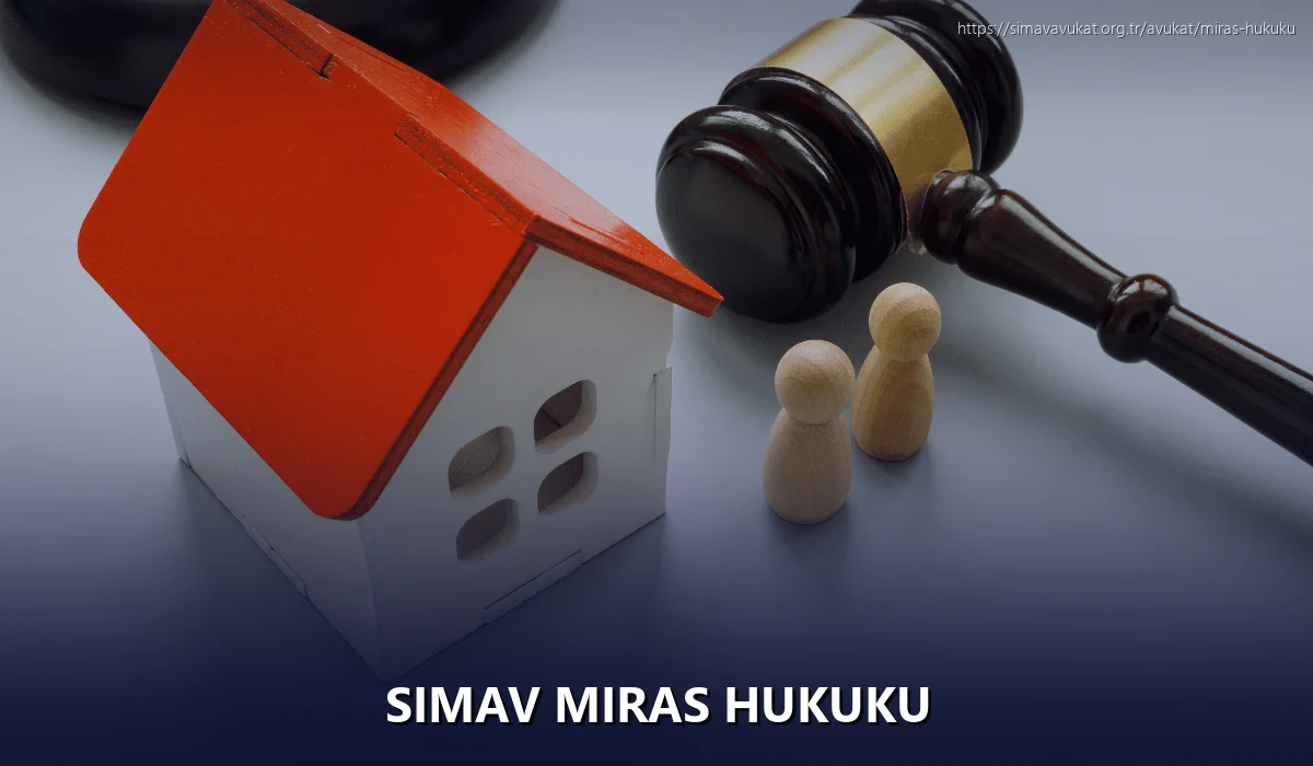 Simav Miras Hukuku