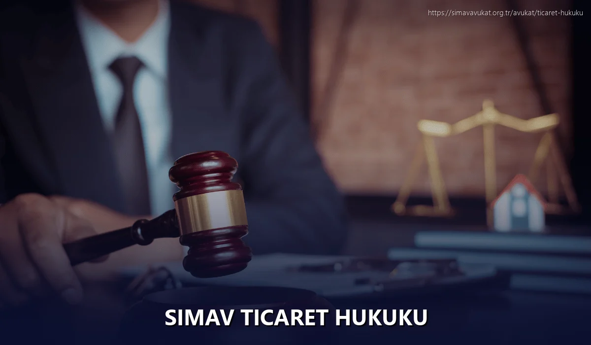 Simav Ticaret Hukuku