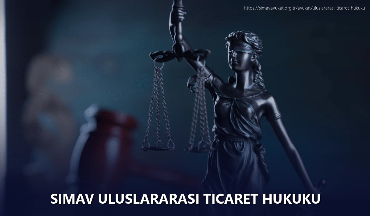 Simav Uluslararası Ticaret Hukuku